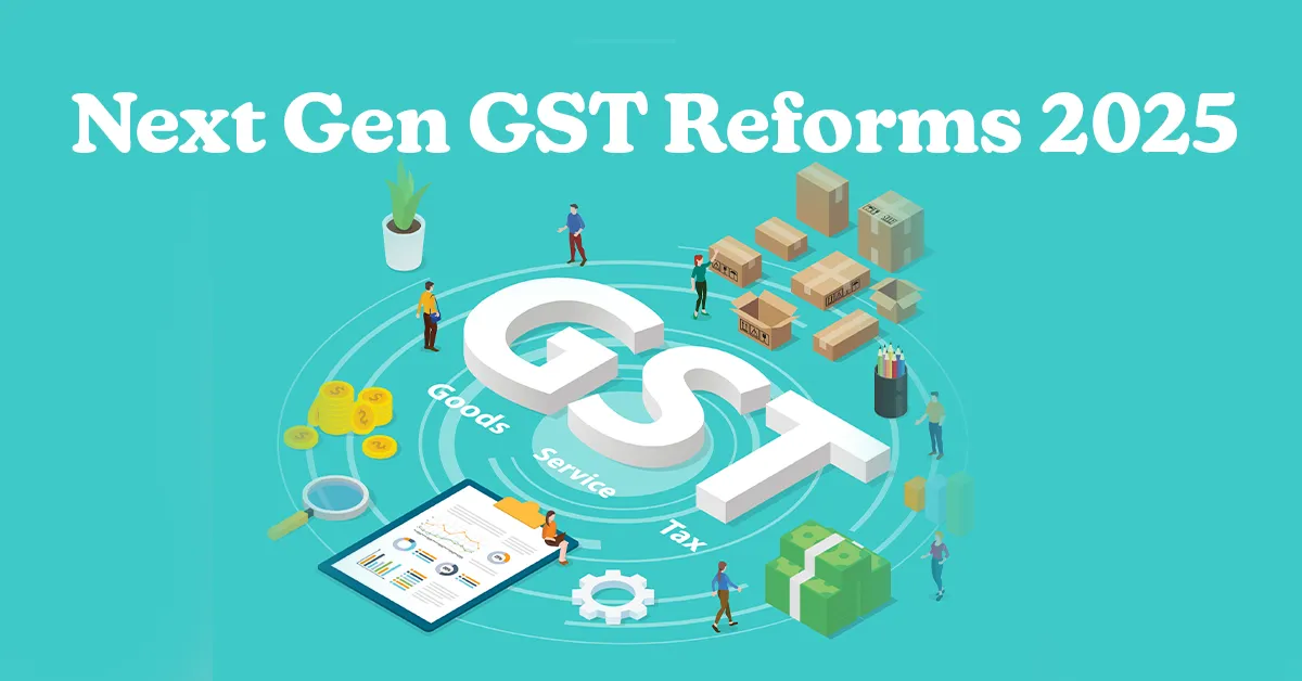 Next-Gen GST Reform: भारत की अर्थव्यवस्था में नया दौर